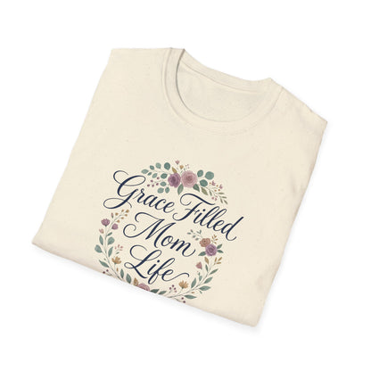Grace-Filled Mom Life T-Shirt