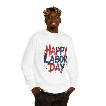 Happy Labor Day Crewneck Sweatshirt – Patriotic Holiday Pullover