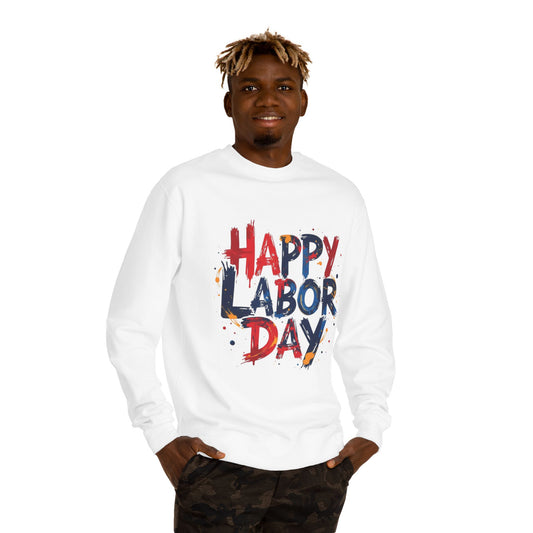 Happy Labor Day Crewneck Sweatshirt – Patriotic Holiday Pullover