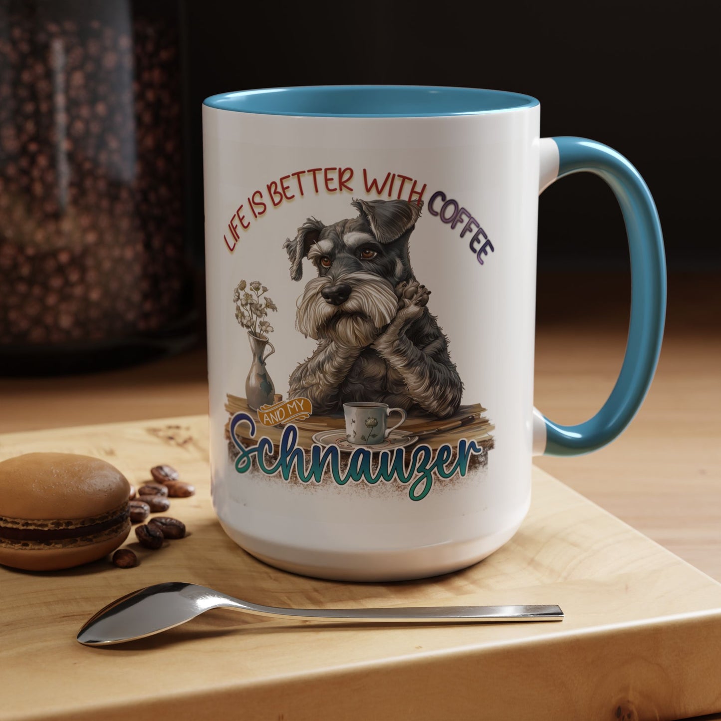 Schnauzer Coffee Mug - "Life Is Better With Coffee and a Schnauzer" Accent Mug (11/15oz)