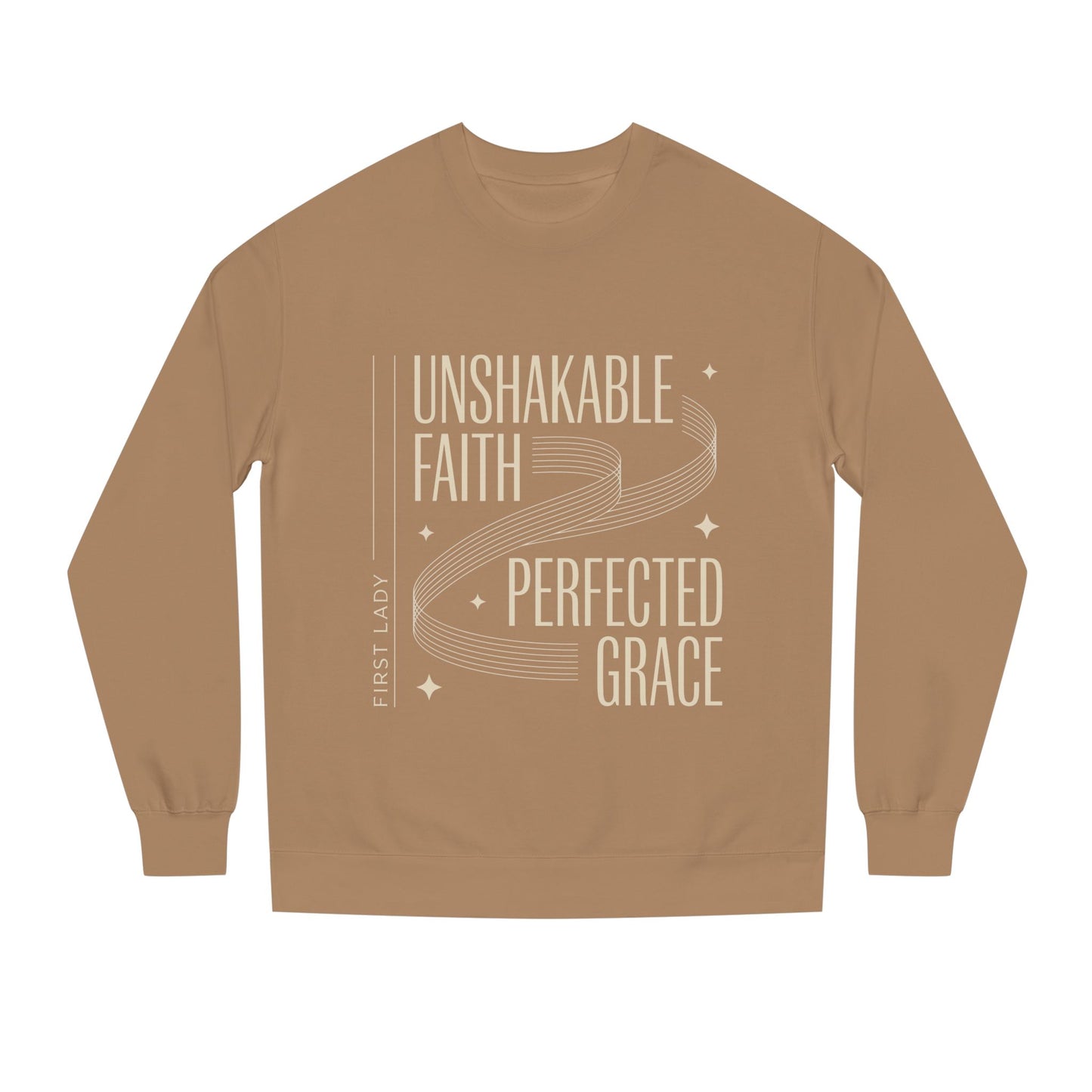 Unshakable Faith, Perfected Grace Sweatshirt