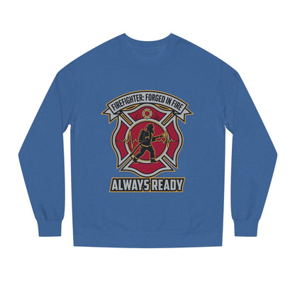 Firefighter Crest Sweatshirt — "Always Ready" Crewneck