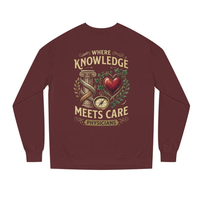 Physicians "Where Knowledge Meets Care" Crewneck Sweatshirt