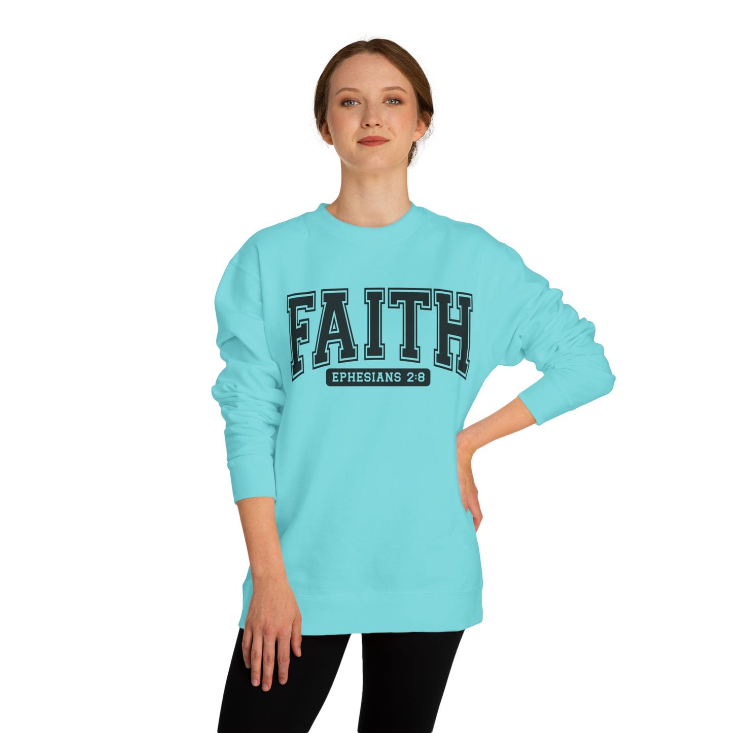 Faith Crewneck Sweatshirt — "Faith Ephesians 2:8" Inspirational Pullover