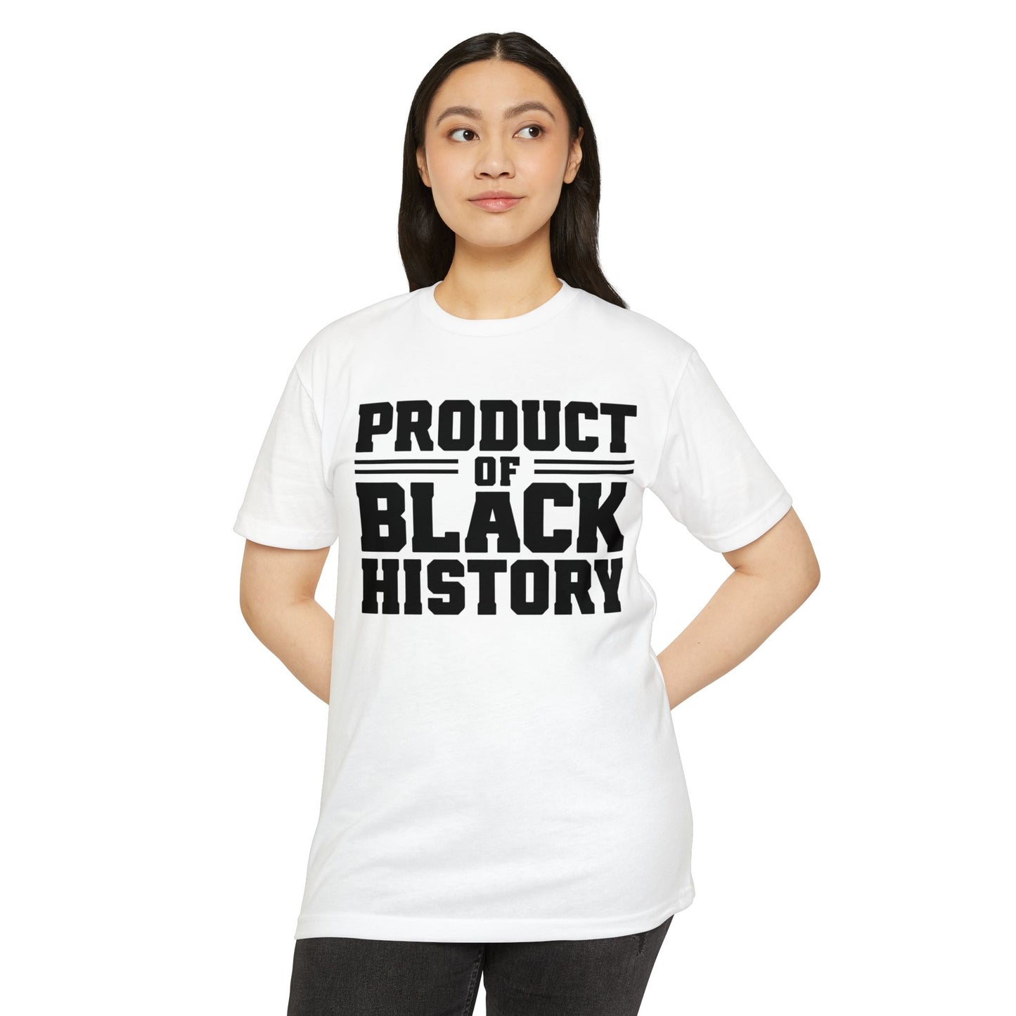 Product of Black History T-Shirt