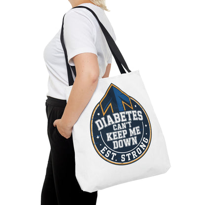 Diabetes Can't Keep Me Down Tote Bag — Inspirational Diabetes Awareness Shopper