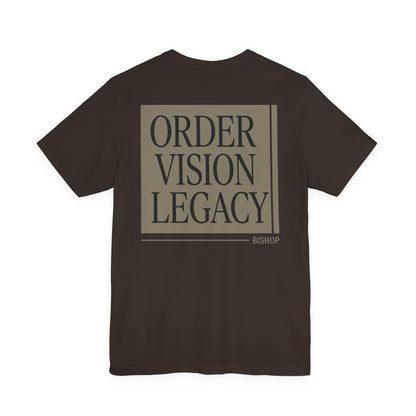 Order Vision Legacy Graphic Tee — Minimalist Inspirational Typography Shirt