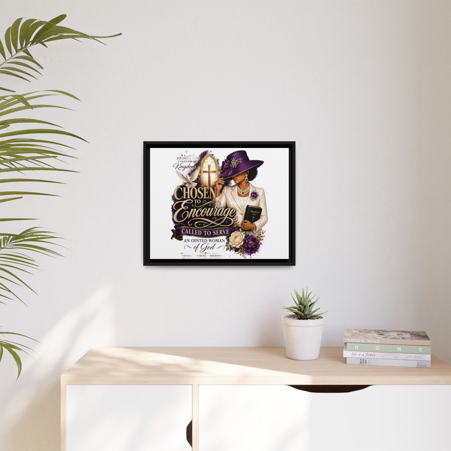 Chosen to Encourage — Framed Faith Canvas Wall Art (Called to Serve, Anointed Woman of God)