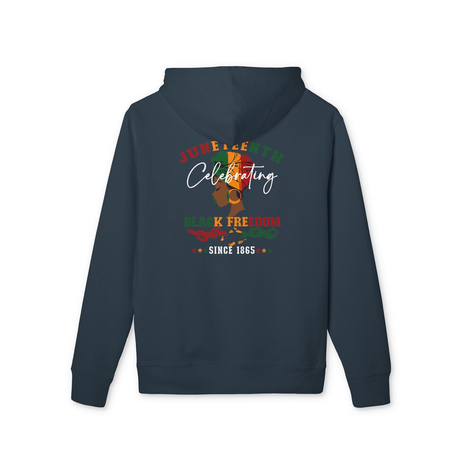Juneteenth Celebration Hoodie — Black Freedom Since 1865