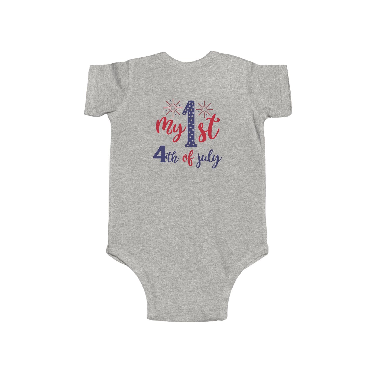 My 1st 4th of July Infant Bodysuit — Baby Independence Day Onesie