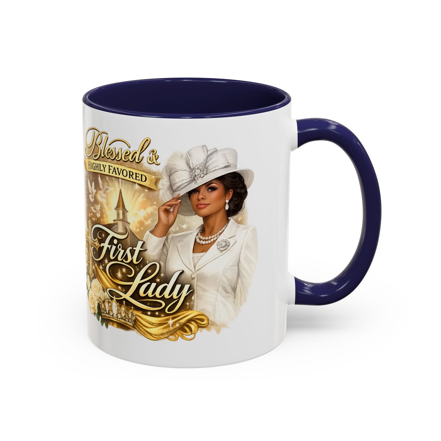 First Lady Inspirational Coffee Mug — "Blessed & Highly Favored" Accent Ceramic Mug