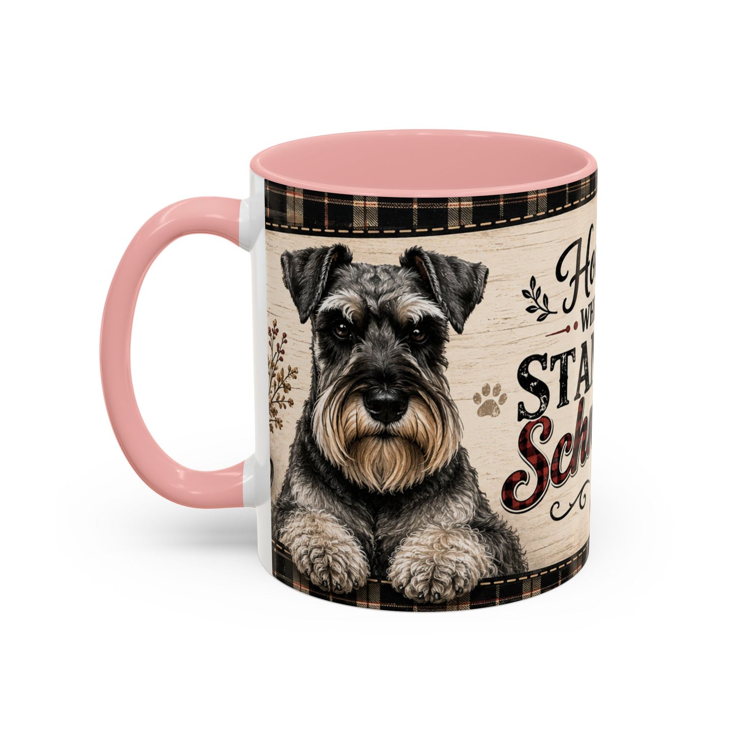 Standard Schnauzer Coffee Mug — "Home Is Where My Standard Schnauzer Is" Accent Mug