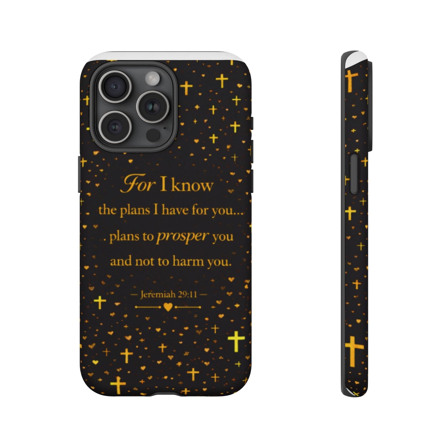 Phone Case — "For I Know" Jeremiah 29:11 Gold Cross Christian Tough Case