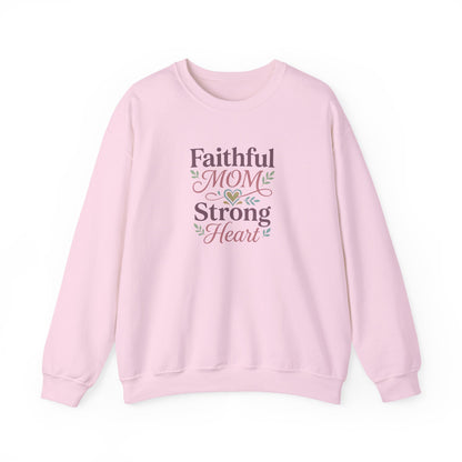 Faithful Mom Strong Heart Sweatshirt