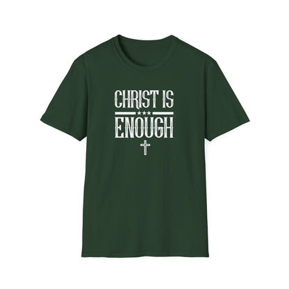 Christ Is Enough T-Shirt