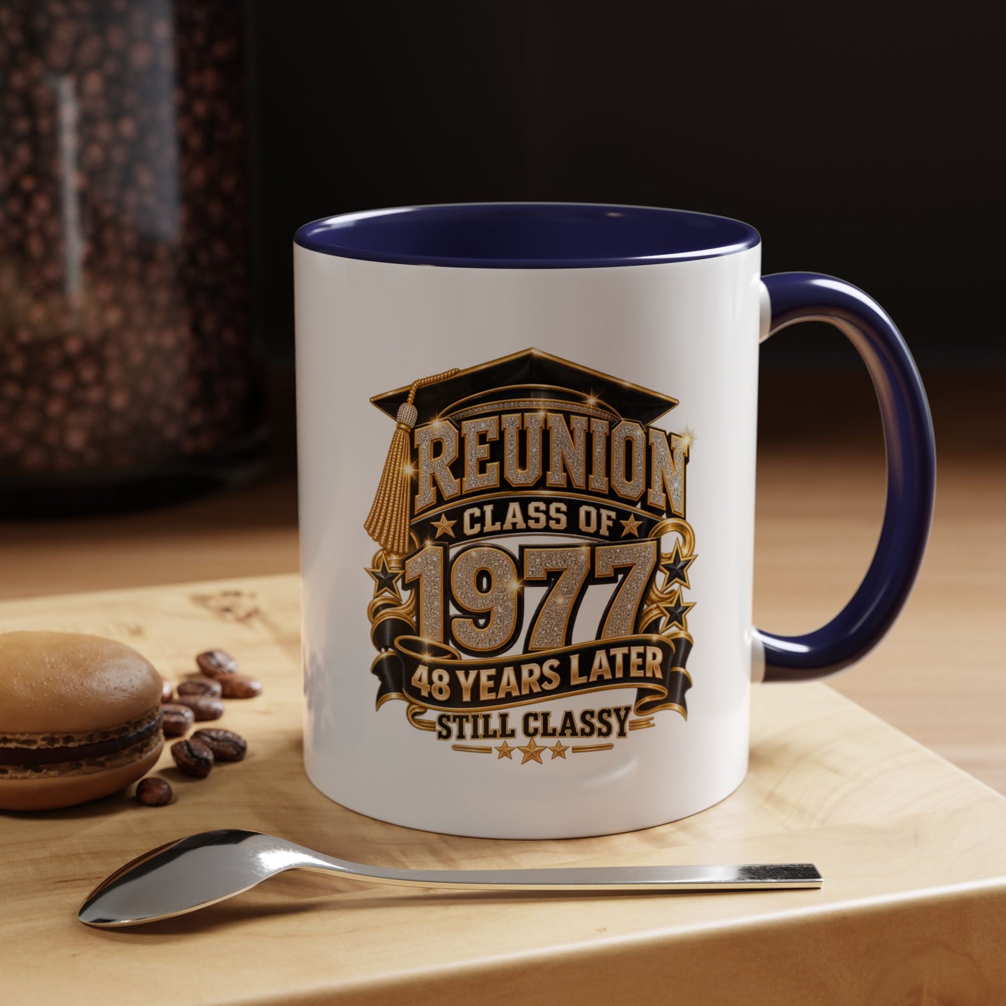 Reunion Class of 1977 Coffee Mug — 48 Years Later, Still Classy
