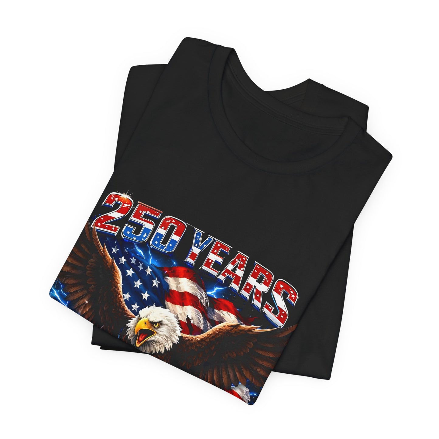 250 Years Bald Eagle American Flag T-Shirt — 1776–2026 Patriotic Tee