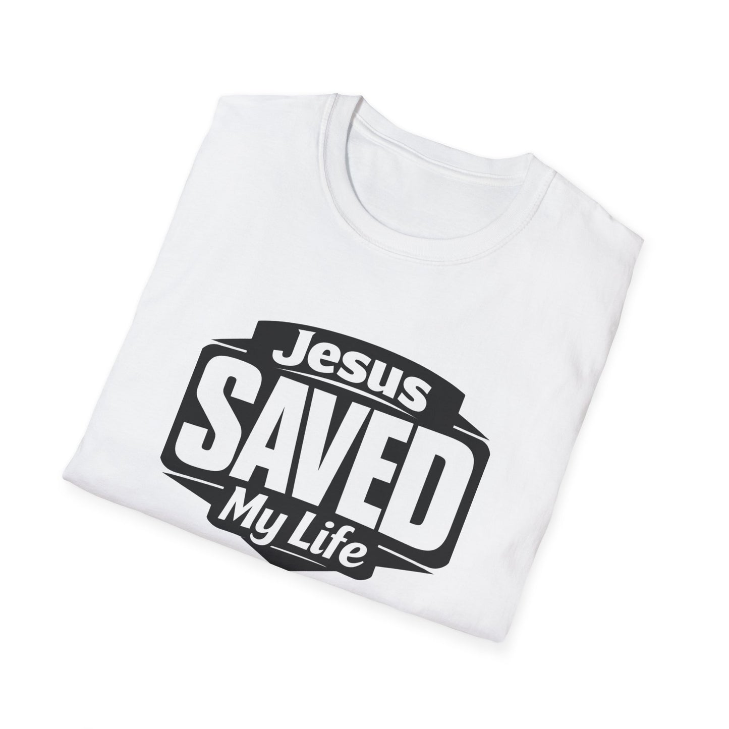 Jesus Saved My Life T-Shirt