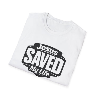 Jesus Saved My Life T-Shirt