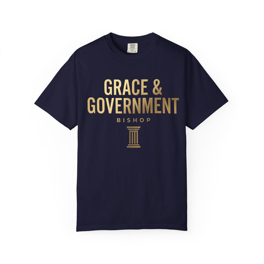 Grace & Government Bishop T-Shirt — Faith-Inspired Church Tee