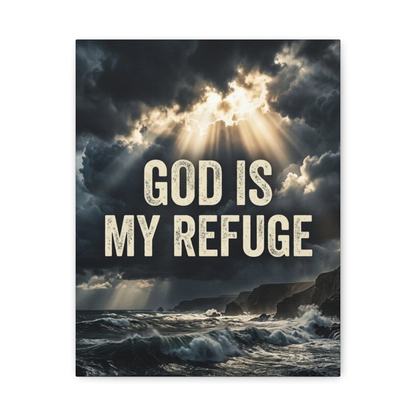 God Is My Refuge Canvas Wall Art