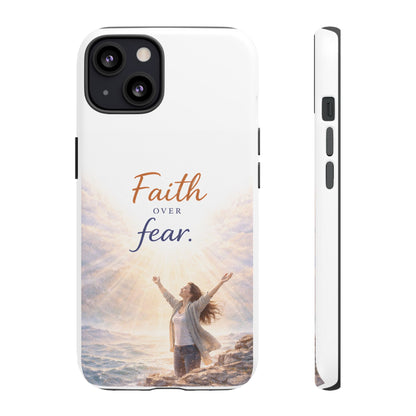 Faith Over Fear Phone Case — Inspirational Christian iPhone Cover