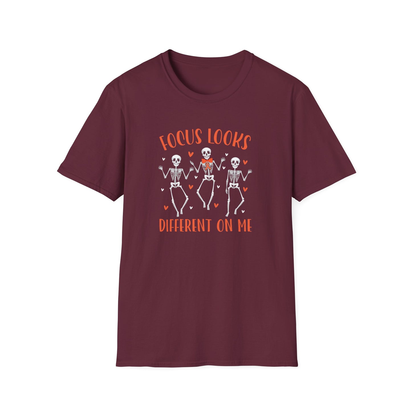 Focus Looks Different On Me T-Shirt