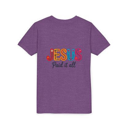 Youth Tee — "Jesus Paid It All" Colorful Faith Graphic