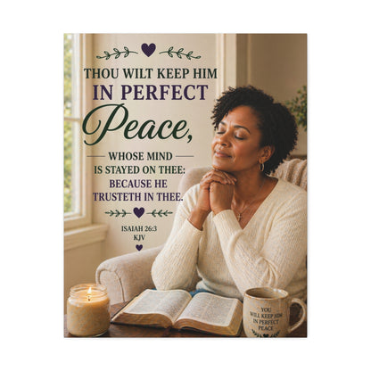 Stretched Canvas — "Thou Wilt Keep Him in Perfect Peace" Scripture Wall Art