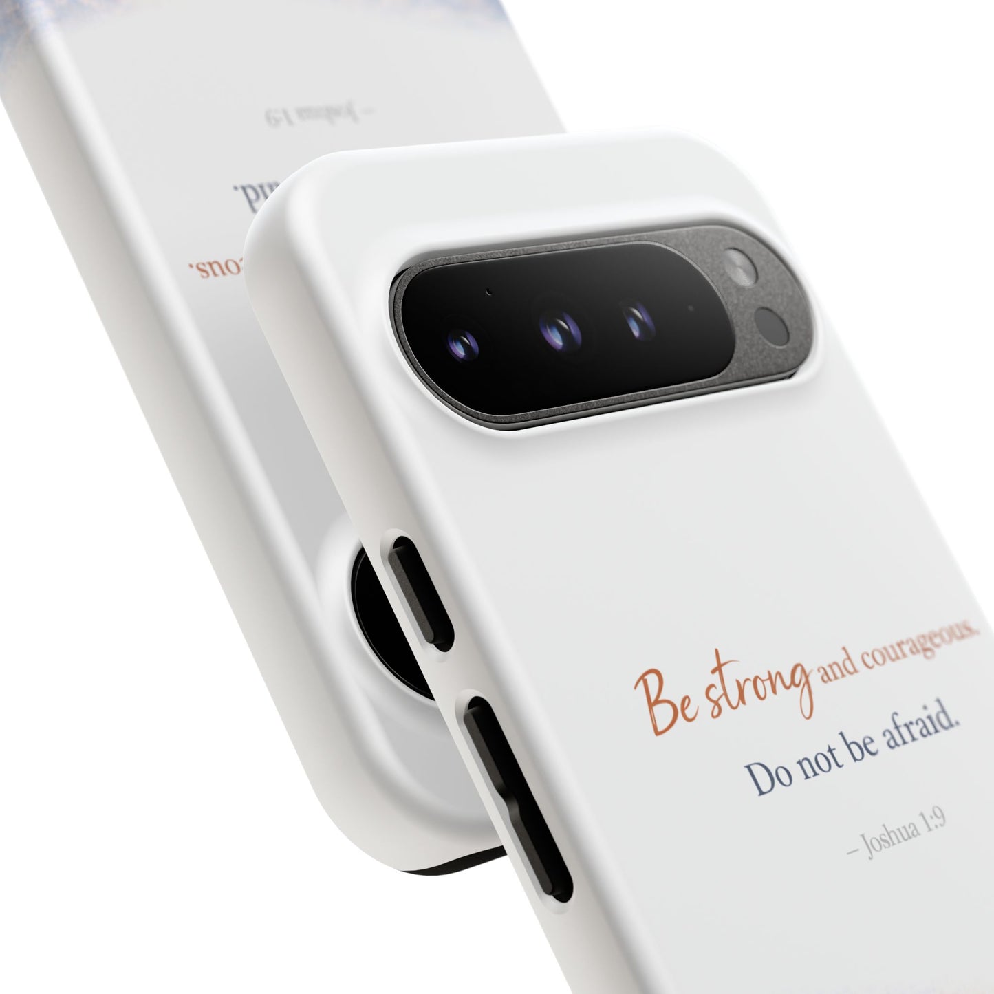 Inspirational 'Be Strong and Courageous' Phone Case