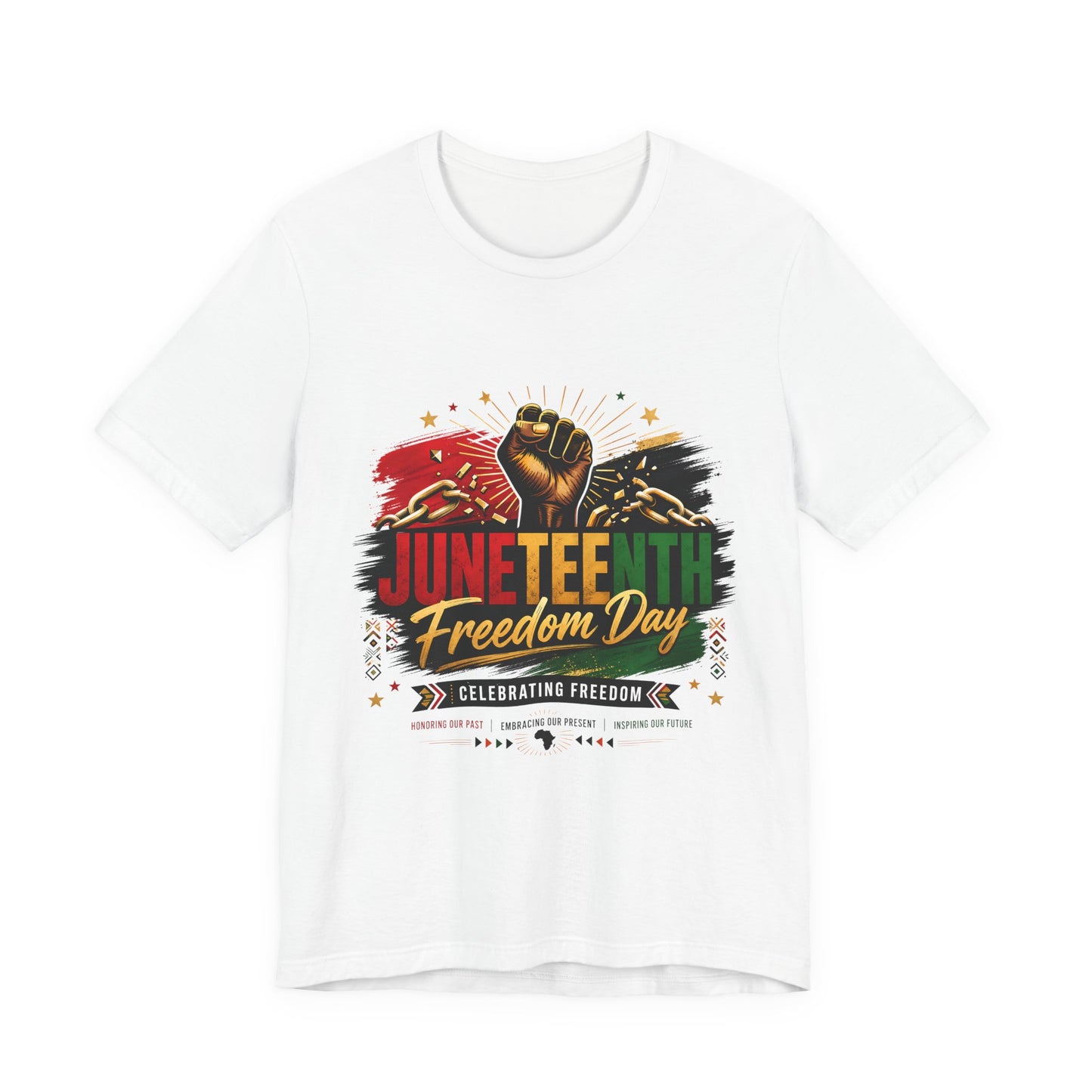 Juneteenth Freedom Day T-Shirt — Celebrating Freedom Graphic Tee