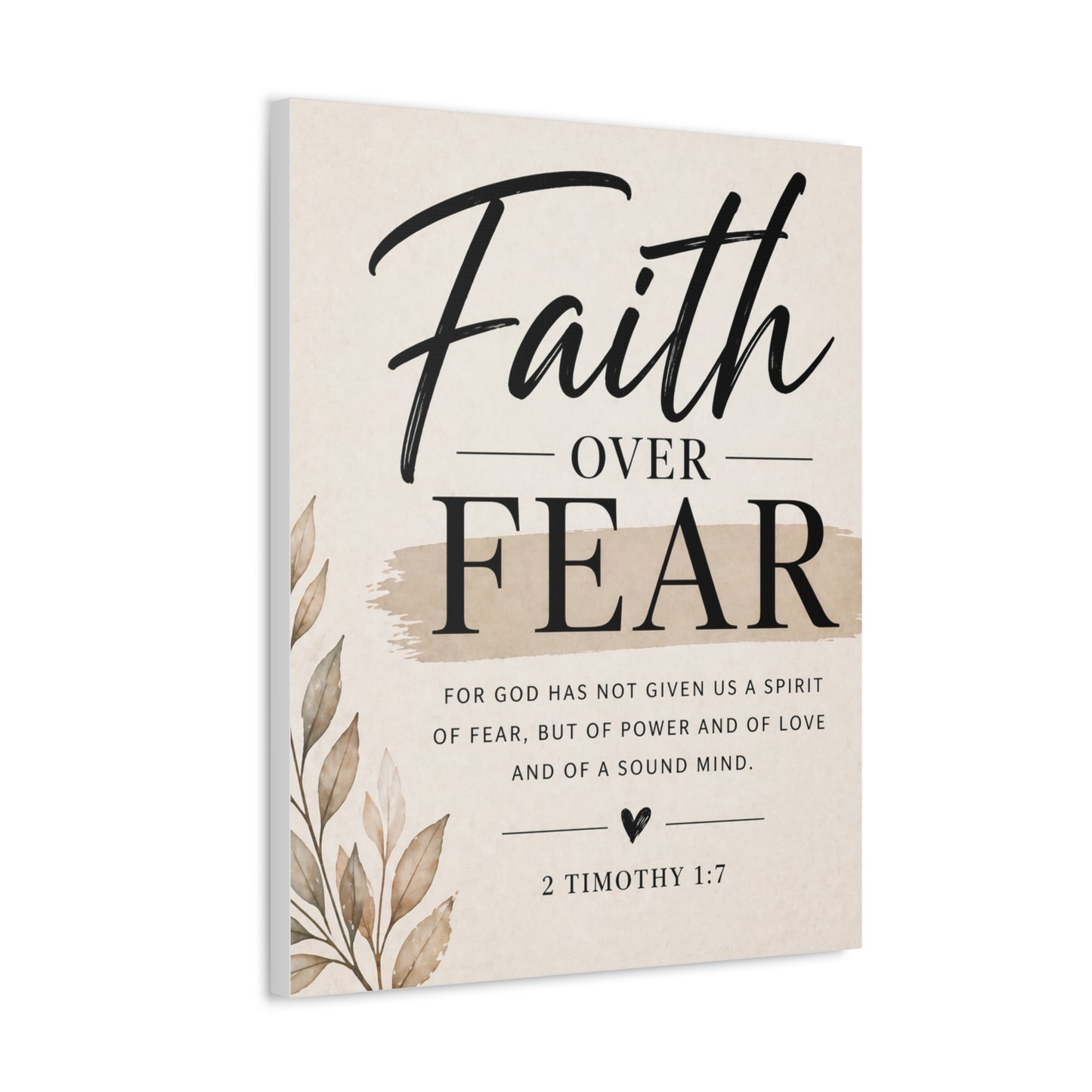 Faith Over Fear Stretched Canvas — 2 Timothy 1:7 Inspirational Wall Art