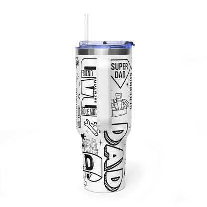 Dad Tribute 40oz Vacuum Tumbler — Inspirational Words & Tools Design