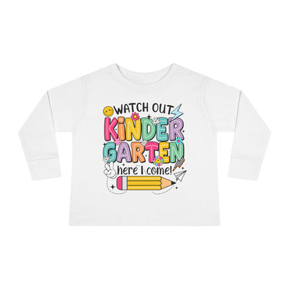 Kindergarten Here I Come Toddler Long Sleeve Tee