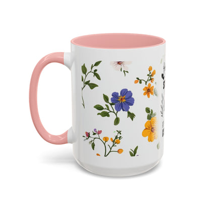 Floral "Her Love Is the Quiet Strength" Accent Coffee Mug — Inspirational Mother's Day Gift