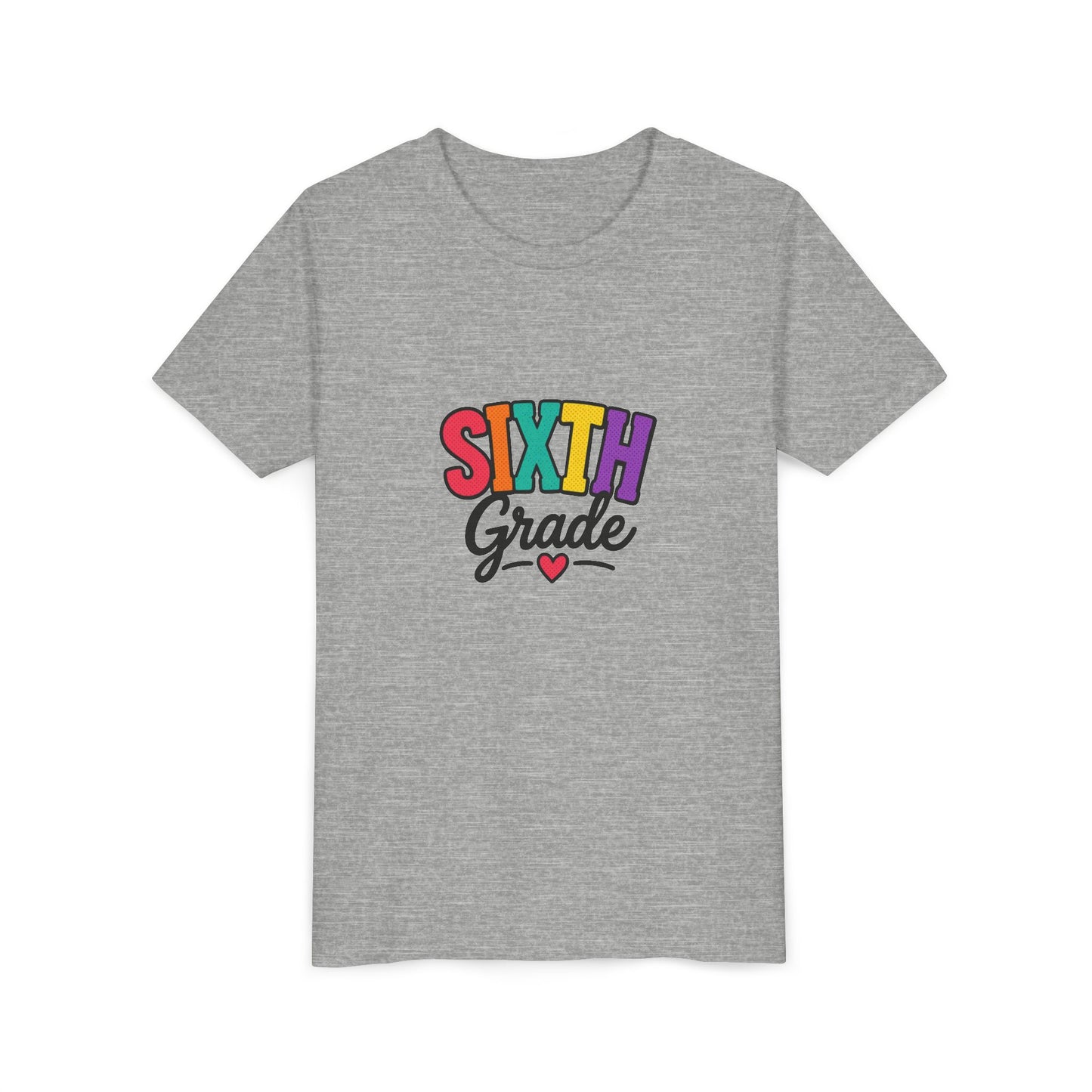 Sixth Grade Youth Tee – Colorful Back to School Shirt