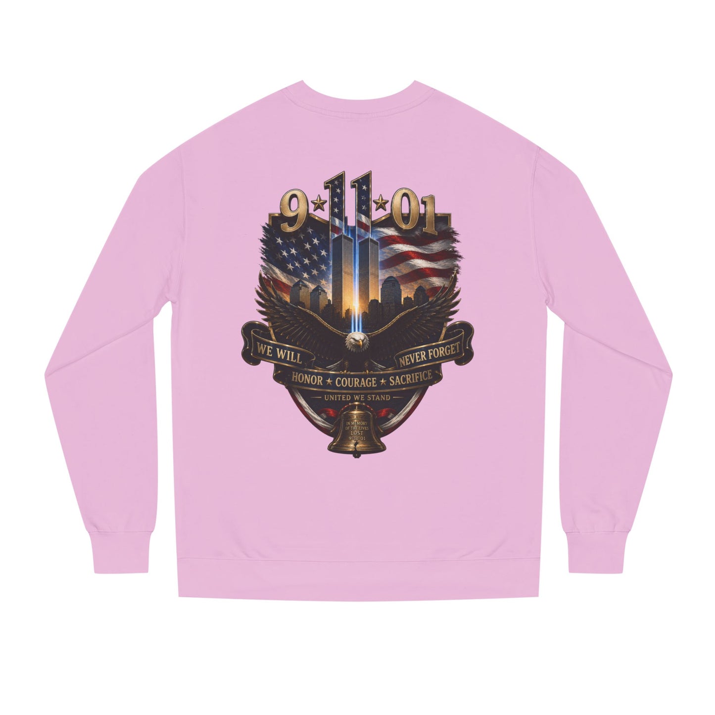 9/11 Memorial Sweatshirt — We Will Never Forget Tribute Crewneck