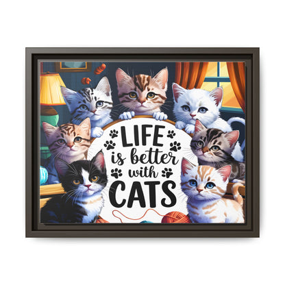 Framed Cat Canvas Wall Art — "Life Is Better With Cats" Matte Print