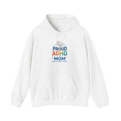 Proud ADHD Mom Hoodie
