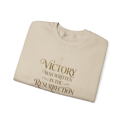 "Victory Was Written in the Resurrection" Crewneck Sweatshirt