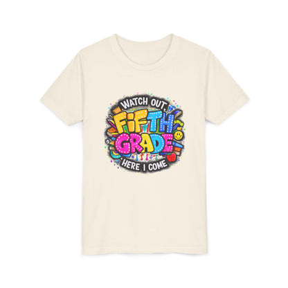 Fifth Grade T‑Shirt for Kids - "Watch Out Fifth Grade Here I Come" Back-to-School Tee