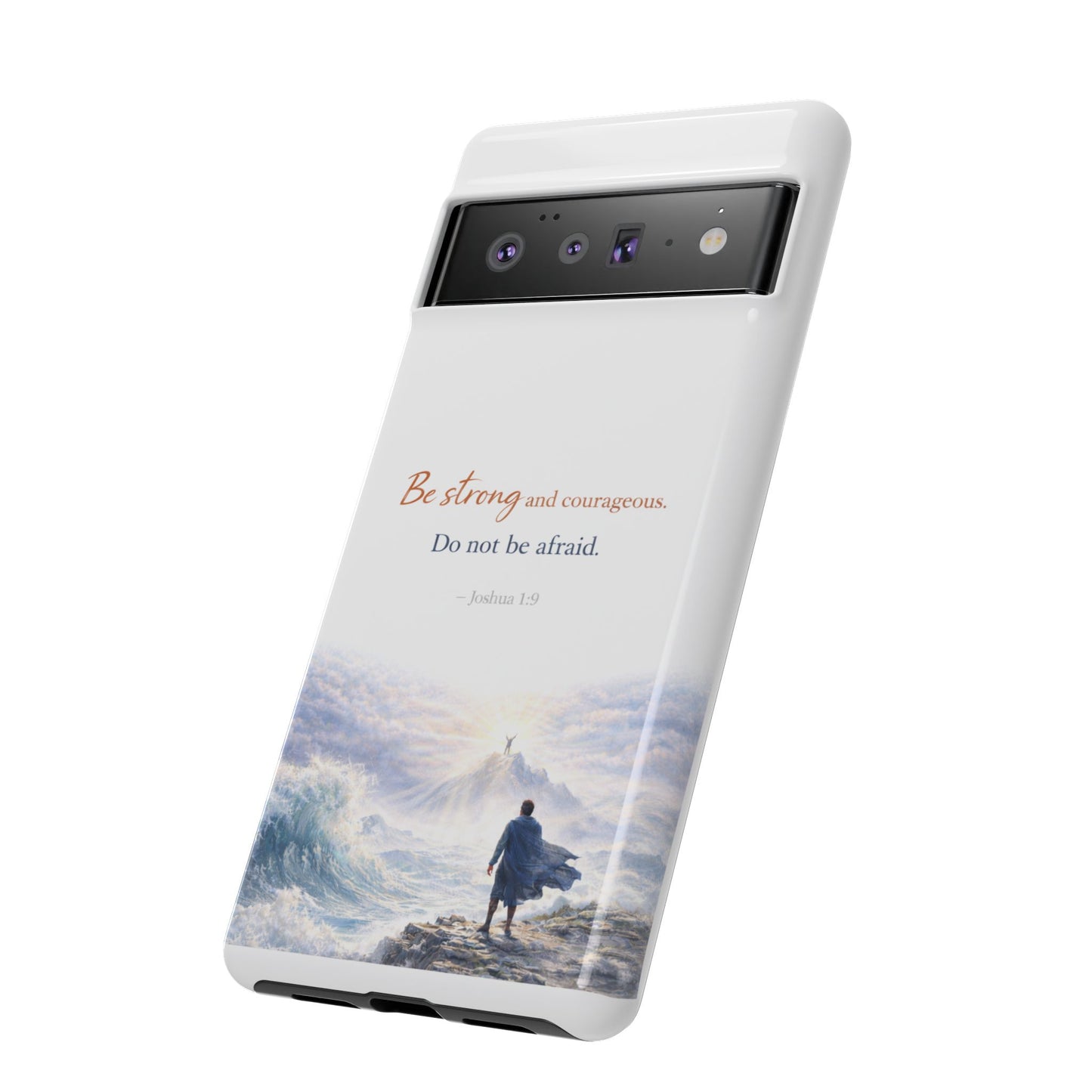 Inspirational 'Be Strong and Courageous' Phone Case — Joshua 1:9 Christian Protective Tough Case