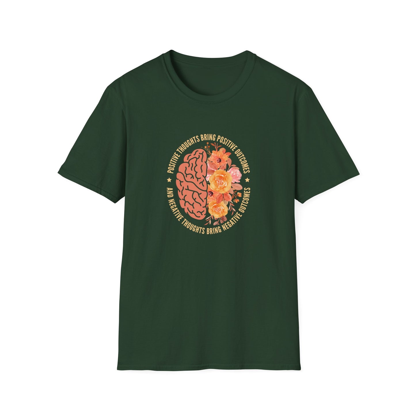 Positive Thoughts Bring Positive Outcomes Butcomes and Negative Thoughts Bring Negatis T-Shirt
