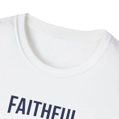Faithful Dad Strong Leader T-Shirt
