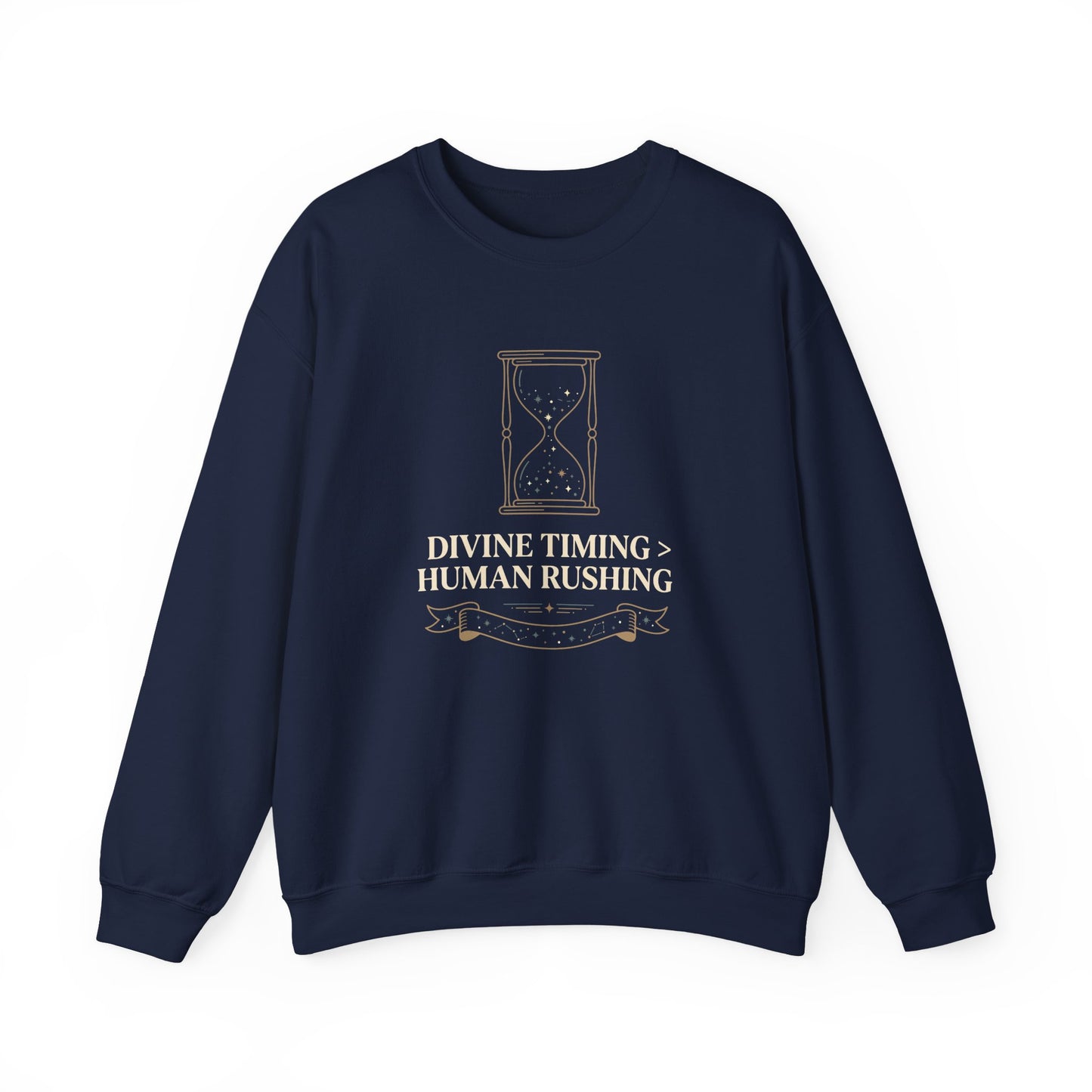 Divine Timing Human Rushing  Sweatshirt