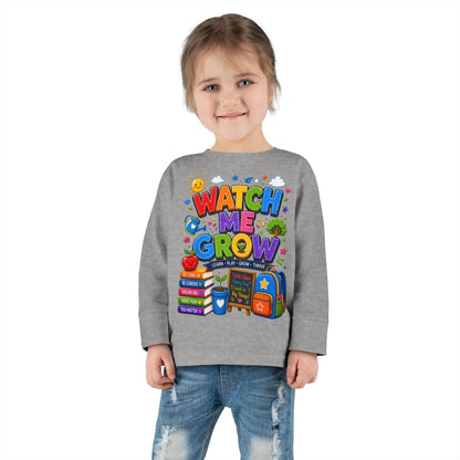 Watch Me Grow Toddler Long Sleeve Tee — Back to School Cute Growth Shirt
