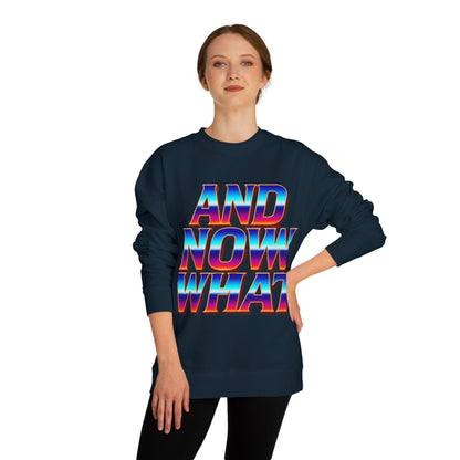 And Now What Sweatshirt — Retro Gradient Statement Crewneck