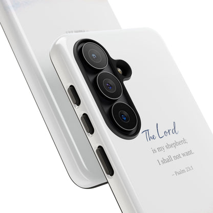Psalm 23 'The Lord Is My Shepherd' Tough Phone Case — Christian Scripture iPhone Cover
