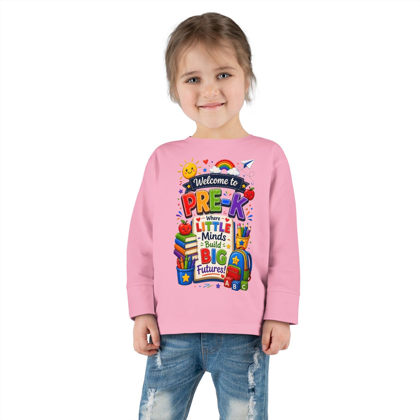 Pre-K Toddler Long Sleeve Tee – "Welcome to Pre-K Where Little Minds Build Big Futures"