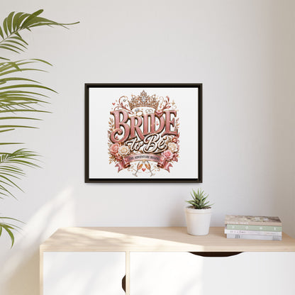 Bride to Be Framed Canvas - 'The Adventure Begins' Bridal Wall Art